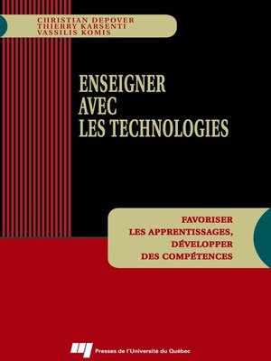 cover image of Enseigner avec les technologies